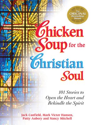 cover image of Chicken Soup for the Christian Soul, Volume 1